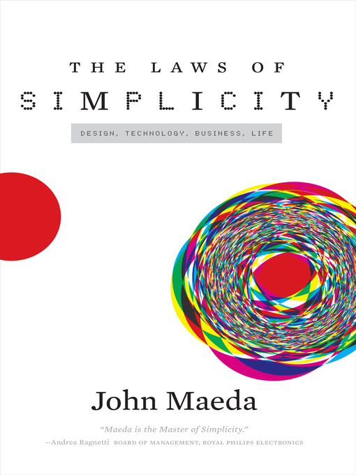 Title details for The Laws of Simplicity by John Maeda - Wait list